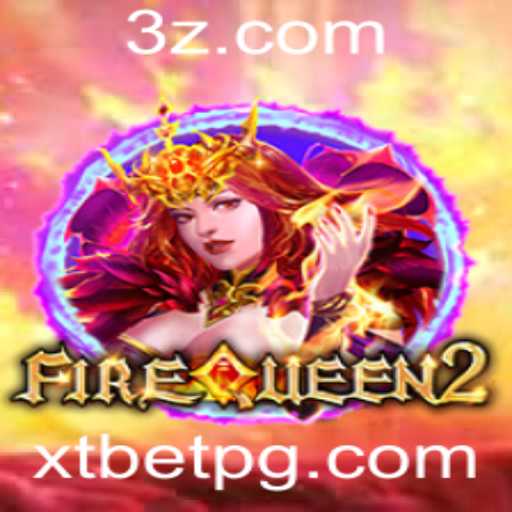 Descubra o Mundo Empolgante de FireQueen2: Regras e Estratégias