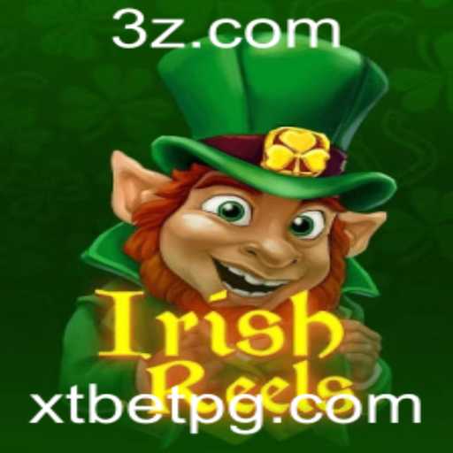 IrishReels: Mergulhando no Excitante Mundo do Jogo com XT Bet