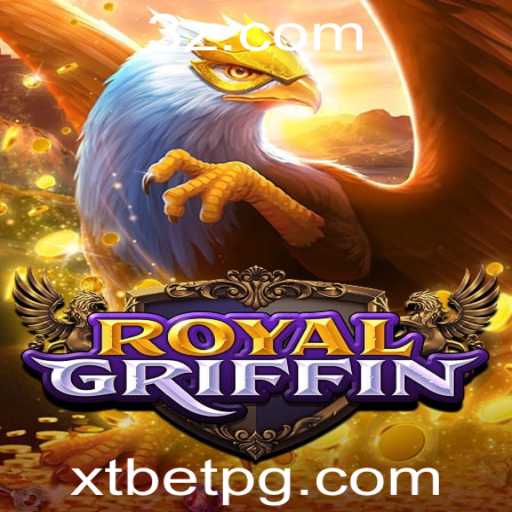 RoyalGriffin: Explorando o Novo Fenômeno dos Jogos com XT Bet